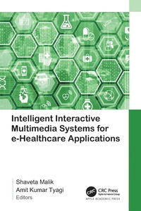 bokomslag Intelligent Interactive Multimedia Systems for e-Healthcare Applications