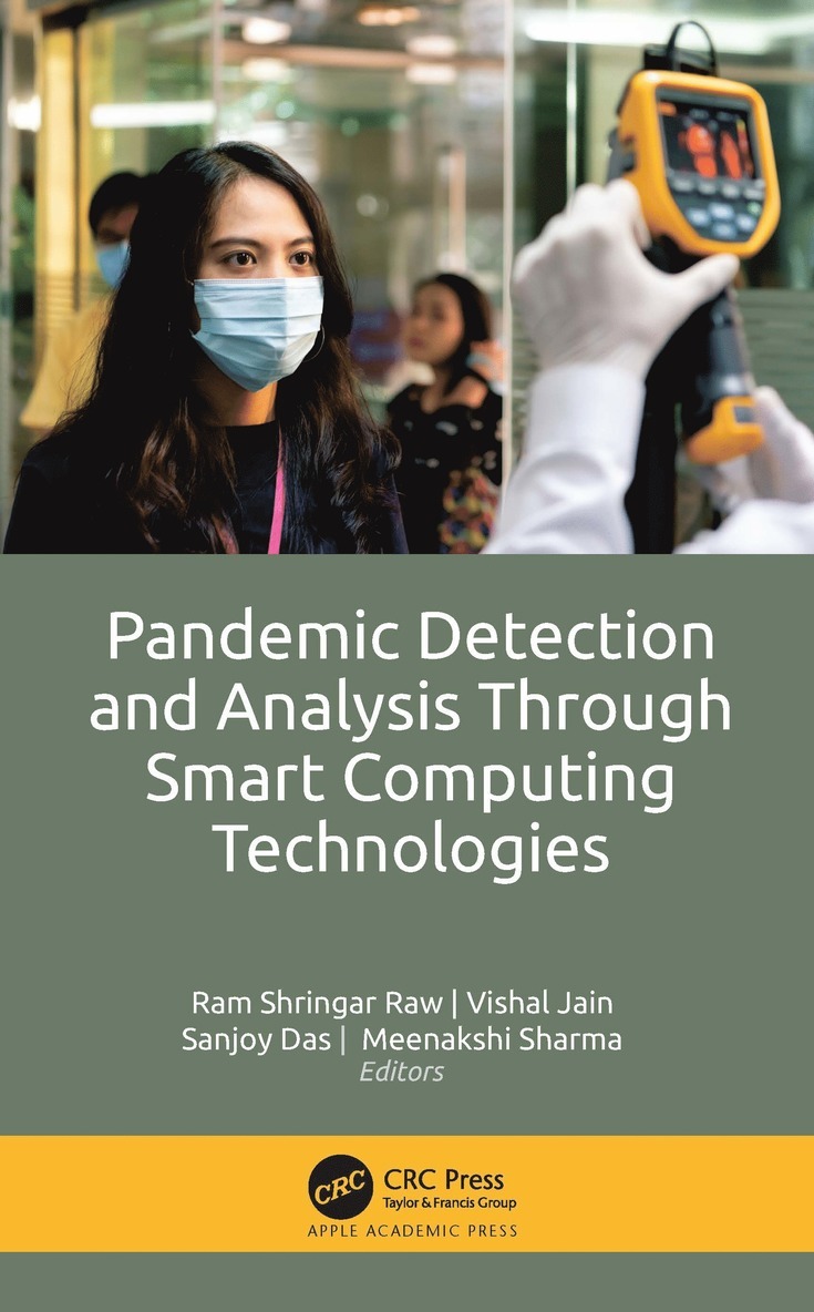 Pandemic Detection and Analysis Through Smart Computing Technologies 1