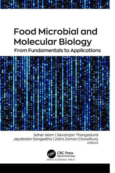 Saher Islam, Devarajan Thangadurai, Jeyabalan Sangeetha, Zaira Zaman Chowdhury - Food Microbial and Molecular Biology, Inbunden