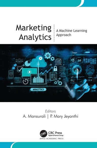 A. Mansurali, P. Mary Jeyanthi - Marketing Analytics, Inbunden