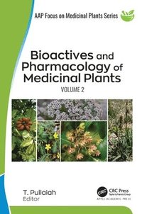 bokomslag Bioactives and Pharmacology of Medicinal Plants