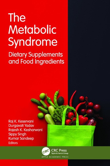 Raj K. Keservani, Durgavati Yadav, Rajesh K. Kesharwani, Sippy Singh, Kumar Sandeep - Metabolic Syndrome, Inbunden