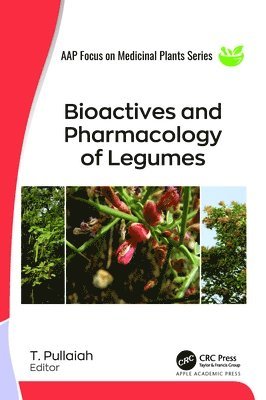 bokomslag Bioactives and Pharmacology of Legumes