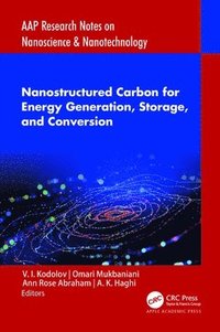 bokomslag Nanostructured Carbon for Energy Generation, Storage, and Conversion