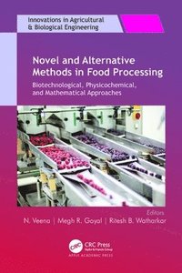 bokomslag Novel and Alternative Methods in Food Processing