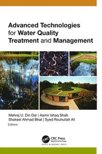 bokomslag Advanced Technologies for Water Quality Treatment and Management