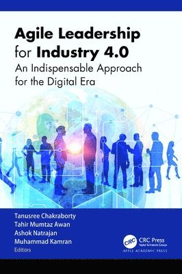 Agile Leadership for Industry 4.0 1
