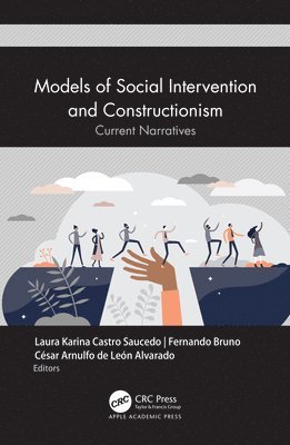 Models of Social Intervention and Constructionism 1