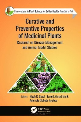 Curative and Preventive Properties of Medicinal Plants 1