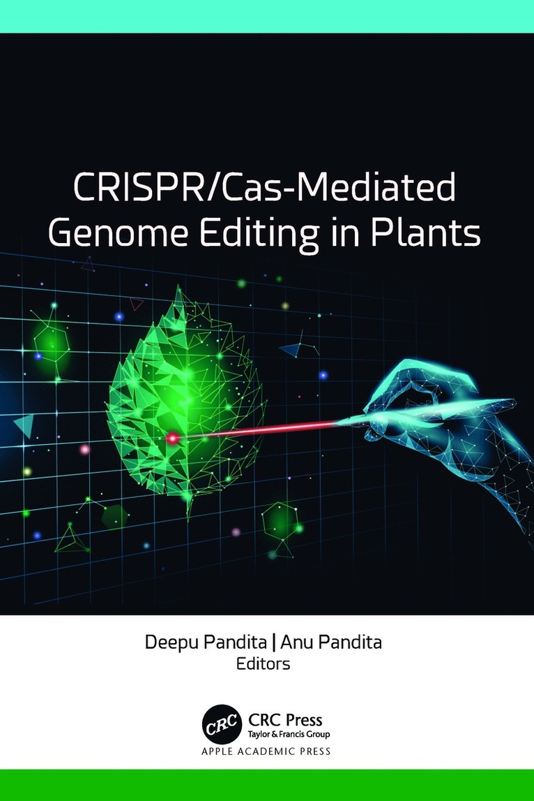 Deepu Pandita, Anu Pandita - CRISPR/Cas-Mediated Genome Editing in Plants, Inbunden