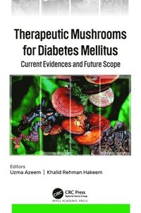 bokomslag Therapeutic Mushrooms for Diabetes Mellitus