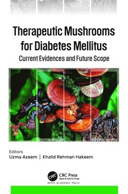 Therapeutic Mushrooms for Diabetes Mellitus 1