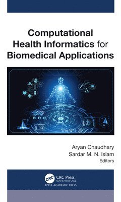 Computational Health Informatics for Biomedical Applications 1