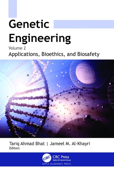 Tariq Ahmad Bhat, Jameel M. Al-Khayri - Genetic Engineering, Inbunden