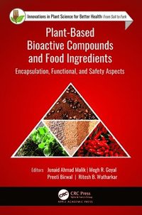bokomslag Plant-Based Bioactive Compounds and Food Ingredients