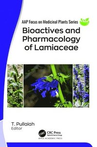 bokomslag Bioactives and Pharmacology of Lamiaceae