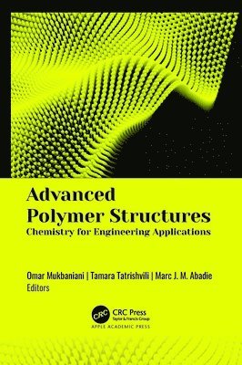 Advanced Polymer Structures 1