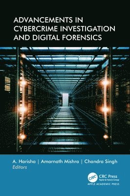 Advancements in Cybercrime Investigation and Digital Forensics 1