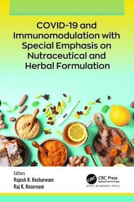 bokomslag COVID-19 and Immunomodulation with Special Emphasis on Nutraceutical and Herbal Formulation