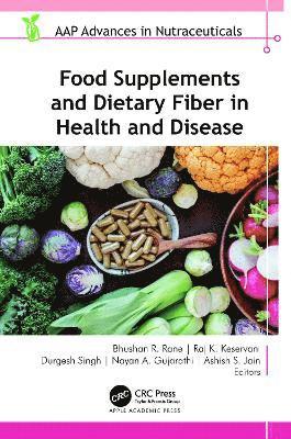Food Supplements and Dietary Fiber in Health and Disease 1