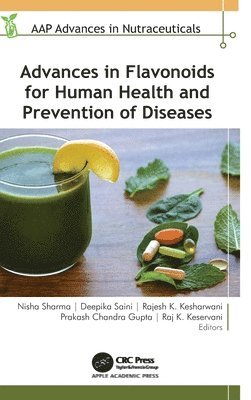 Advances in Flavonoids for Human Health and Prevention of Diseases 1