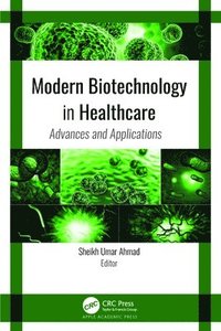bokomslag Modern Biotechnology in Healthcare