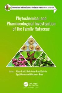 bokomslag Phytochemical and Pharmacological Investigation of the Family Rutaceae