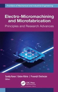 bokomslag Electro-Micromachining and Microfabrication