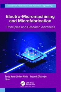 bokomslag Electro-Micromachining and Microfabrication