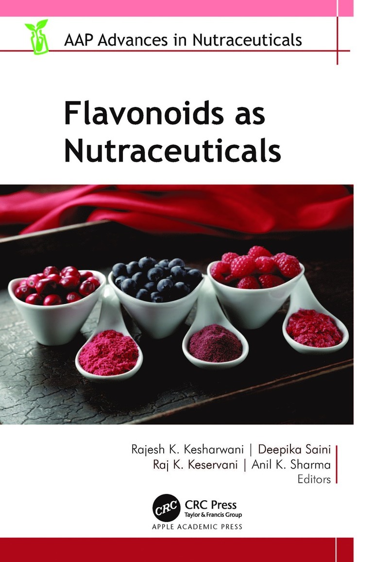 Flavonoids as Nutraceuticals 1