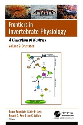 bokomslag Frontiers in Invertebrate Physiology: A Collection of Reviews