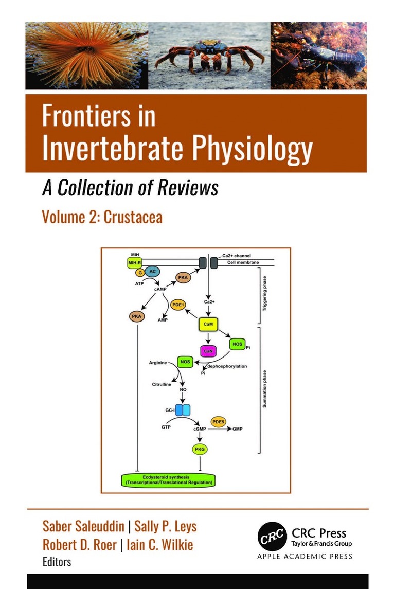 Saber Saleuddin, Sally P. Leys, Robert D. Roer, Iain C. Wilkie - Frontiers in Invertebrate Physiology: A Collection of Reviews, Inbunden