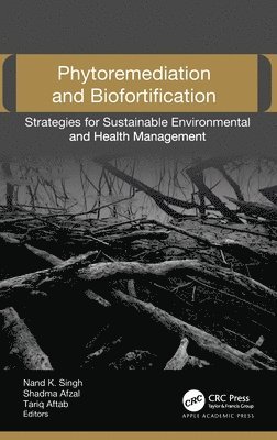 Phytoremediation and Biofortification 1