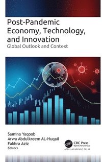 bokomslag Post-Pandemic Economy, Technology, and Innovation