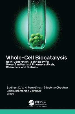 Whole-Cell Biocatalysis 1