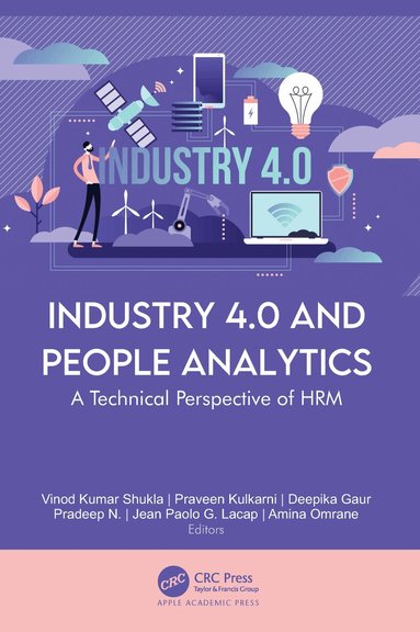 Vinod Kumar Shukla, Praveen Kulkarni, Deepika Gaur, Pradeep N, Jean Paolo G. Lacap, Amina Omrane - Industry 4.0 and People Analytics, Inbunden