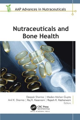 Nutraceuticals and Bone Health