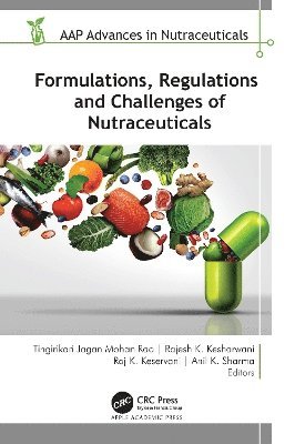 Formulations, Regulations, and Challenges of Nutraceuticals 1