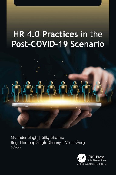 Gurinder Singh, Silky Sharma, Brig. Hardeep Singh Dhanny, Vikas Garg - HR 4.0 Practices in the Post-COVID-19 Scenario, Inbunden