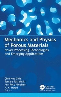 bokomslag Mechanics and Physics of Porous Materials