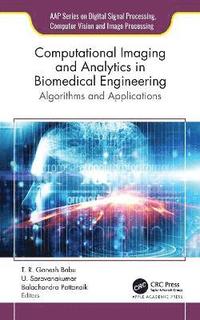 bokomslag Computational Imaging and Analytics in Biomedical Engineering