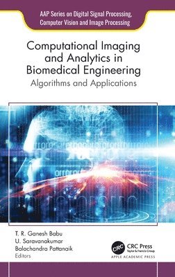 Computational Imaging and Analytics in Biomedical Engineering 1