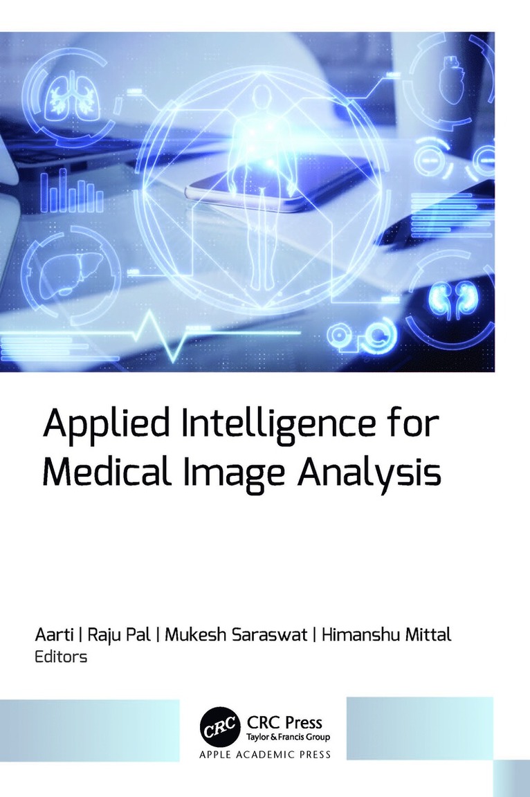 Applied Intelligence for Medical Image Analysis 1