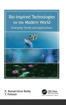 Bio-Inspired Technologies for the Modern World 1