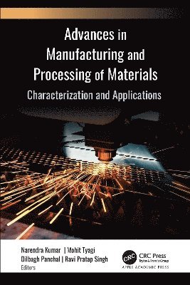 Advances in Manufacturing and Processing of Materials 1