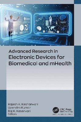 bokomslag Advanced Research in Electronic Devices for Biomedical and mHealth