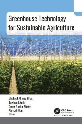 bokomslag Greenhouse Technology for Sustainable Agriculture