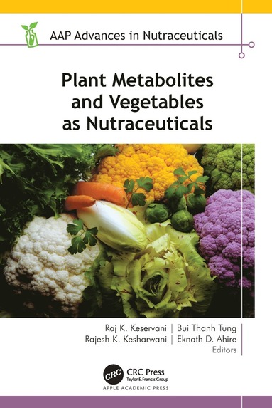 bokomslag Plant Metabolites and Vegetables as Nutraceuticals