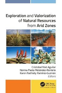 bokomslag Exploration and Valorization of Natural Resources from Arid Zones