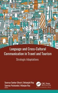 bokomslag Language and Cross-Cultural Communication in Travel and Tourism